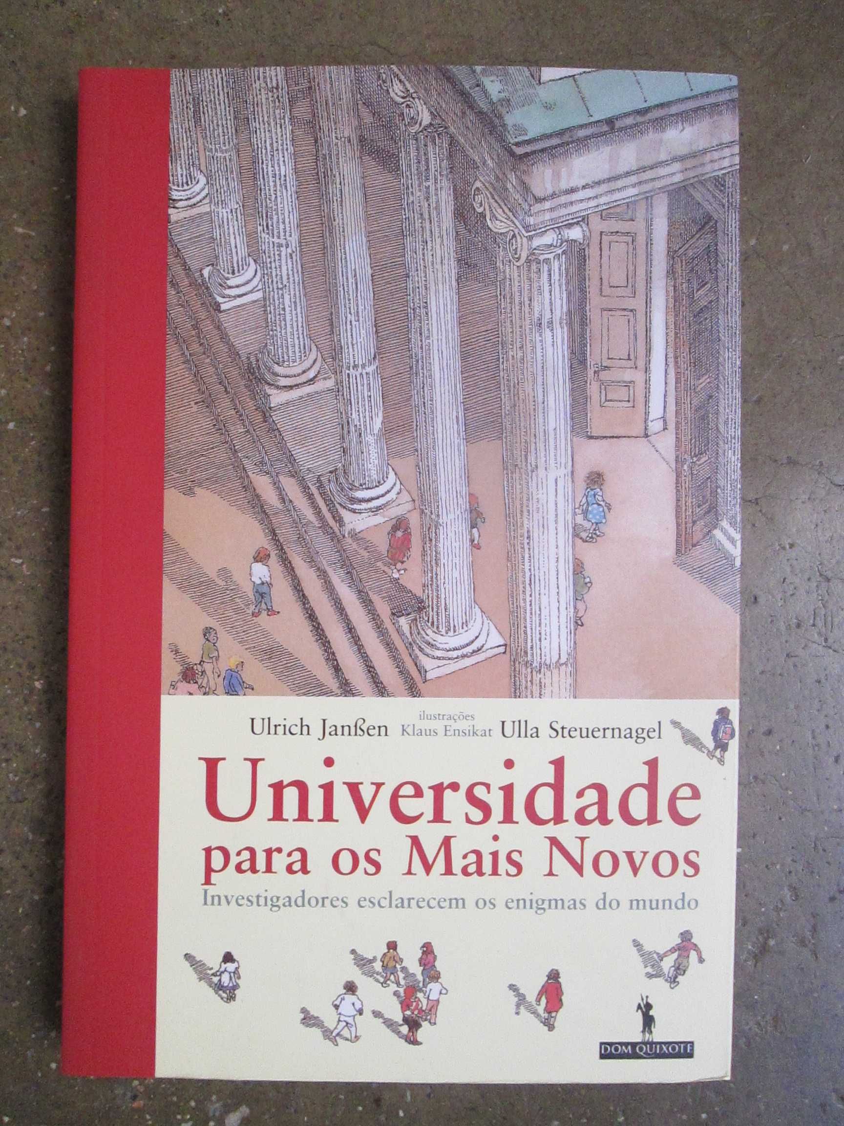Universidade para os Mais Novos, de Ulla Steuernagel e Ulrich Janssen