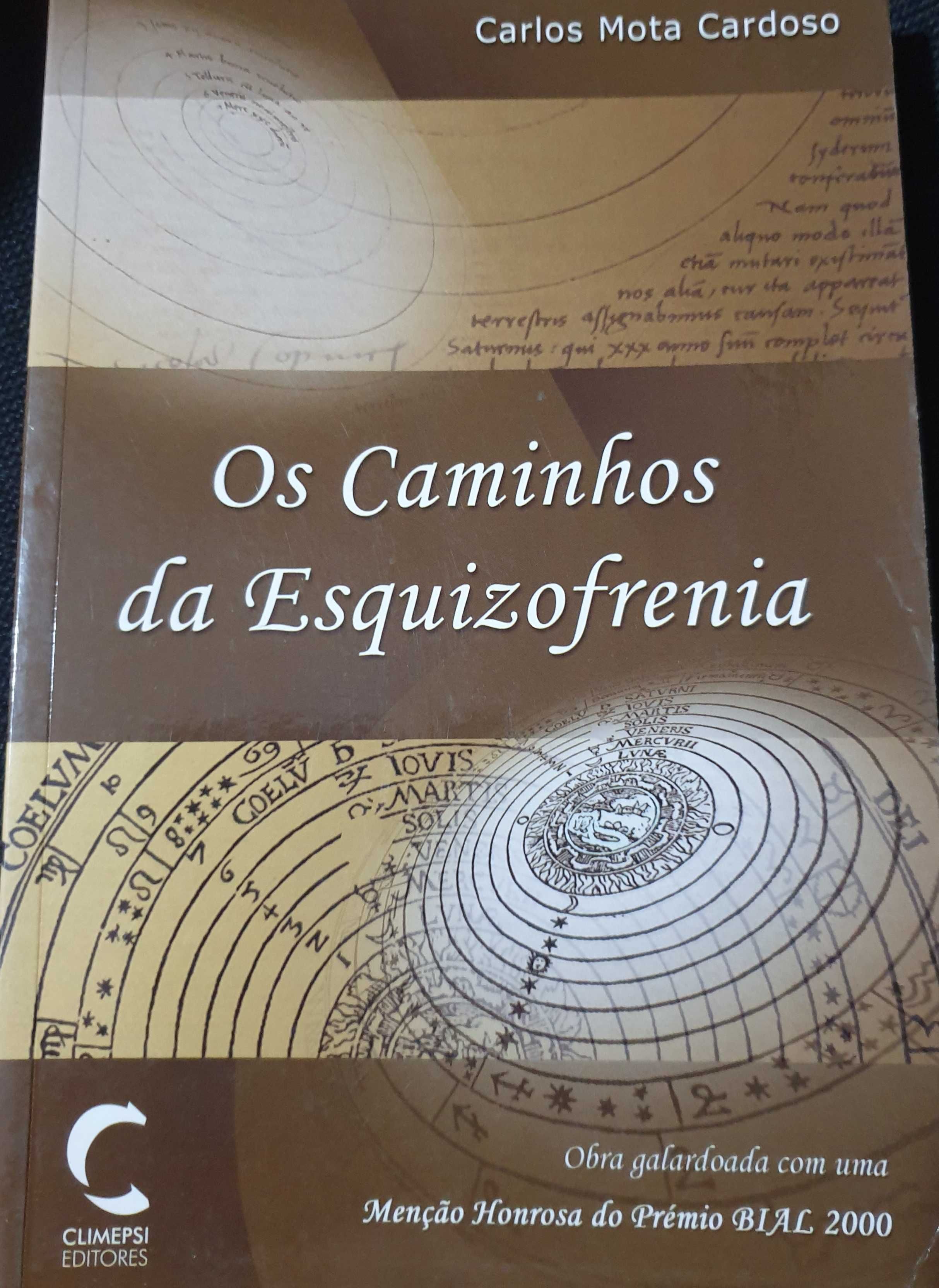 Caminhos da Esquizofrenia