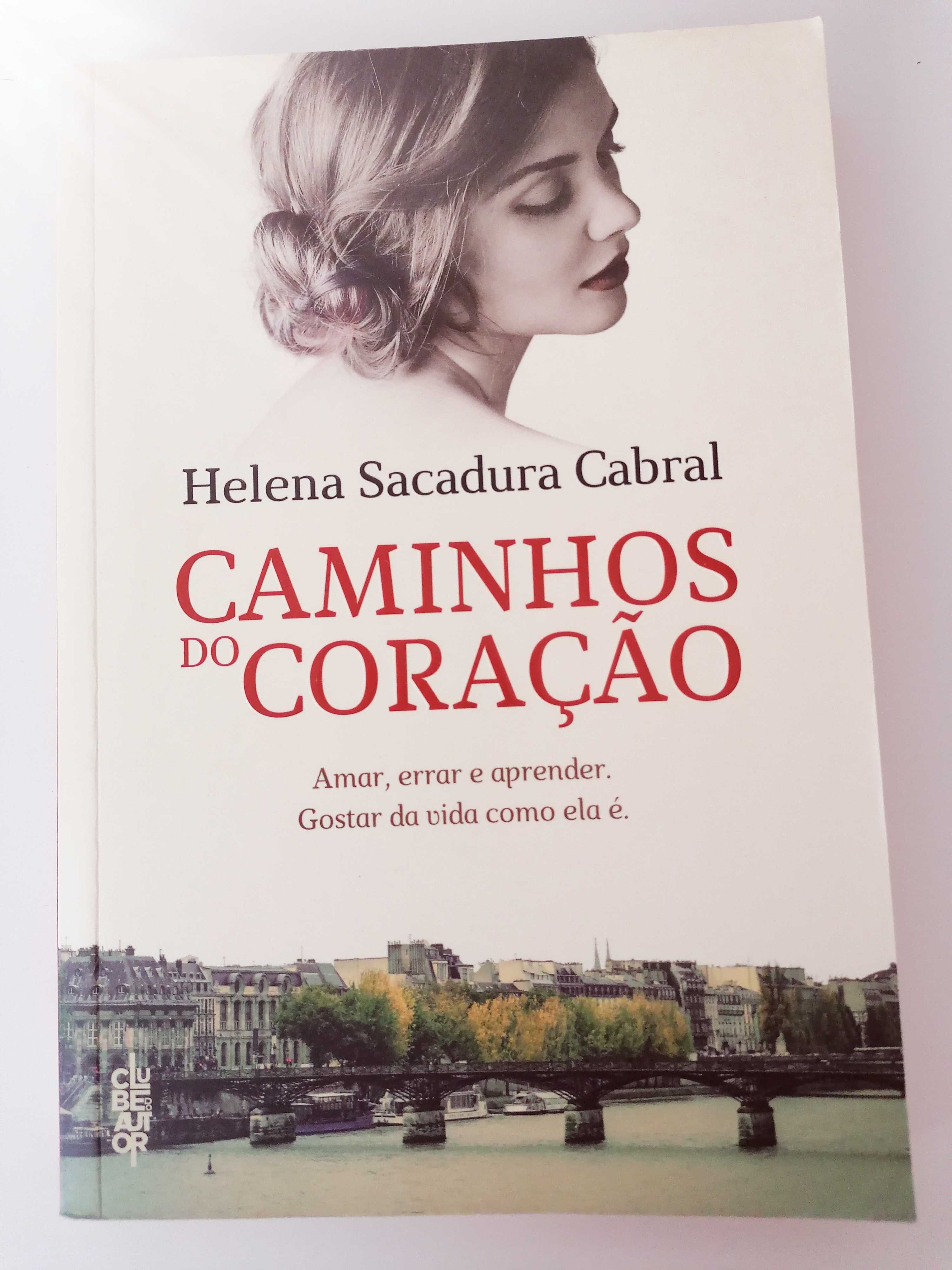 Livro Caminhos do coração de Helena Sacadura Cabral