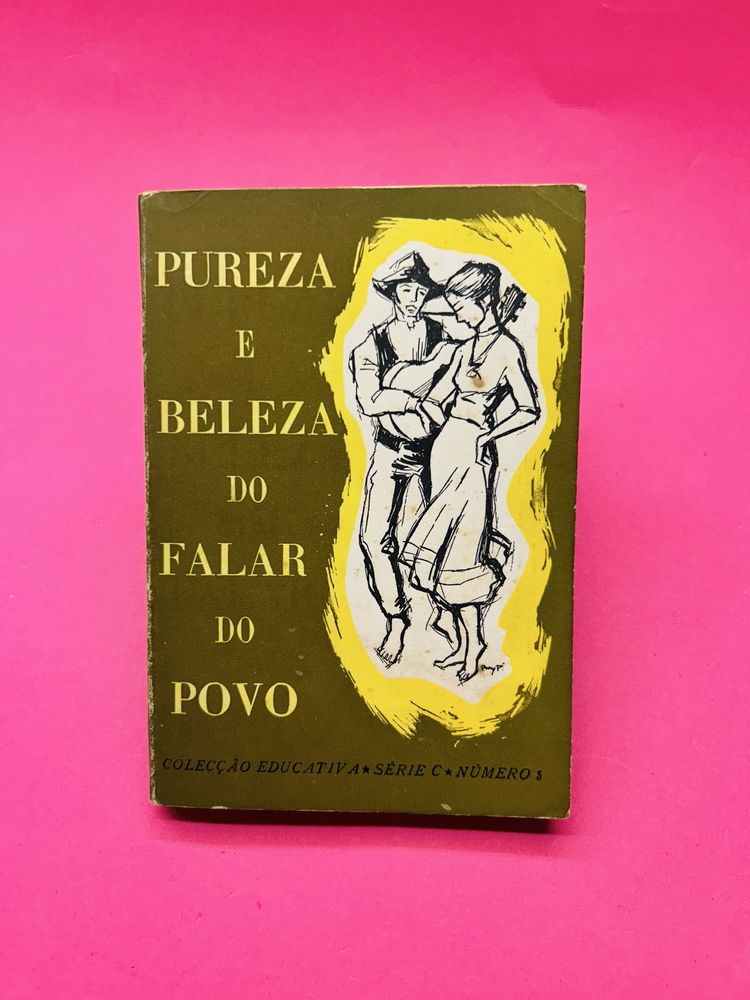ANTONIO MARQUES MATIAS PUREZA E BELEZA DO FALAR DO POVO