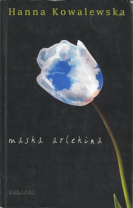 Maska Arlekina, Hanna Kowalewska