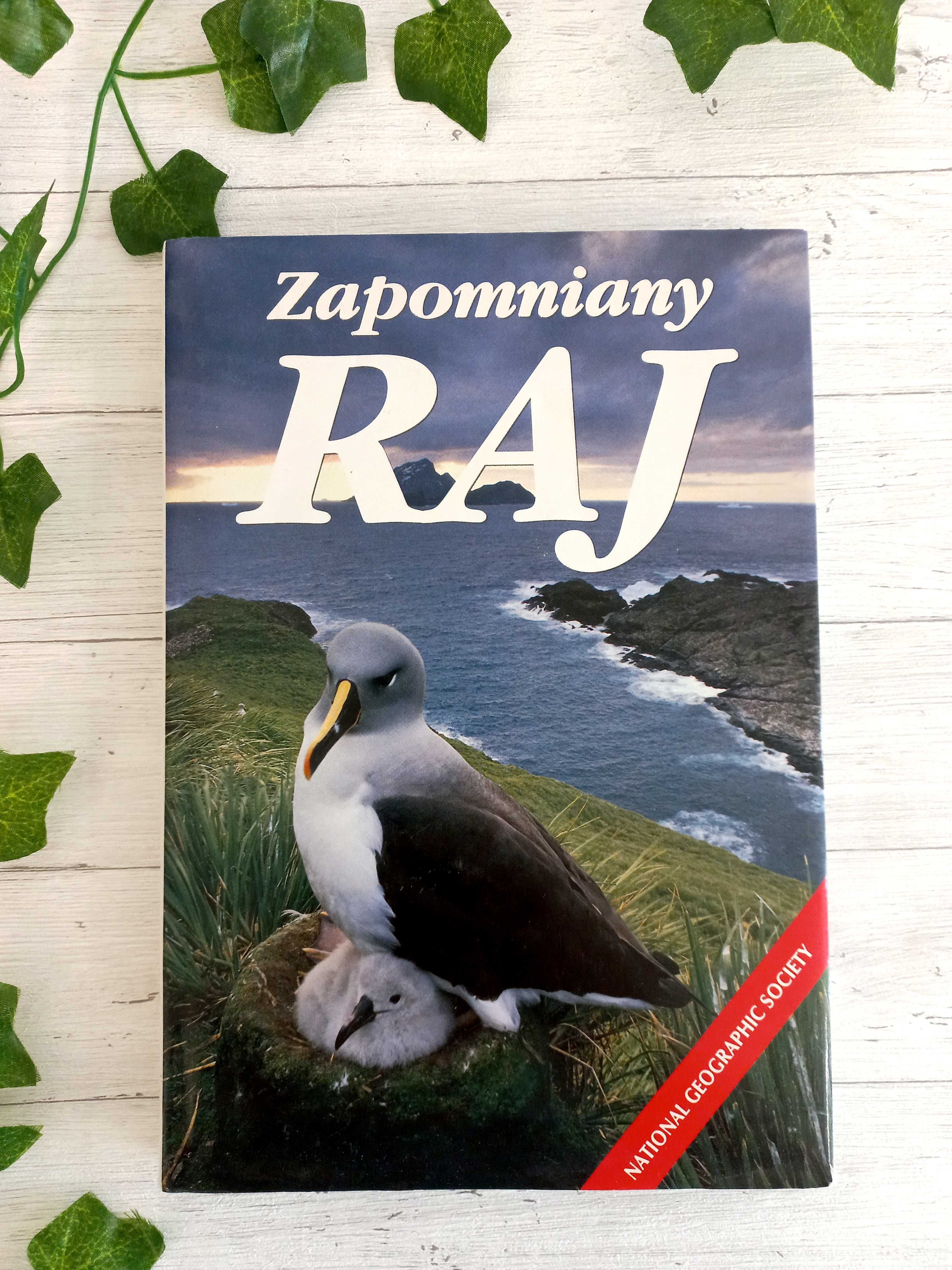 Zapomniany raj album National Geographic książka