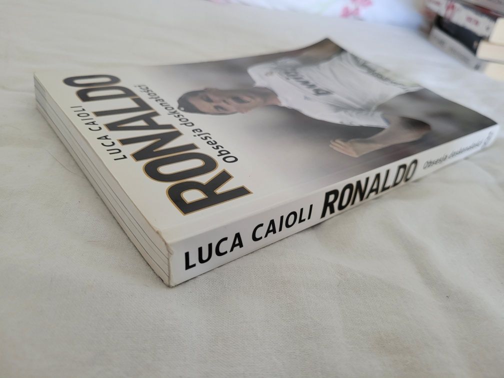 Ronaldo Obsesja Doskonałości Luca Caioli