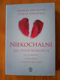 ,,Niekochalni,, Andrzej Gryżewski , Sylwia Sitkowska