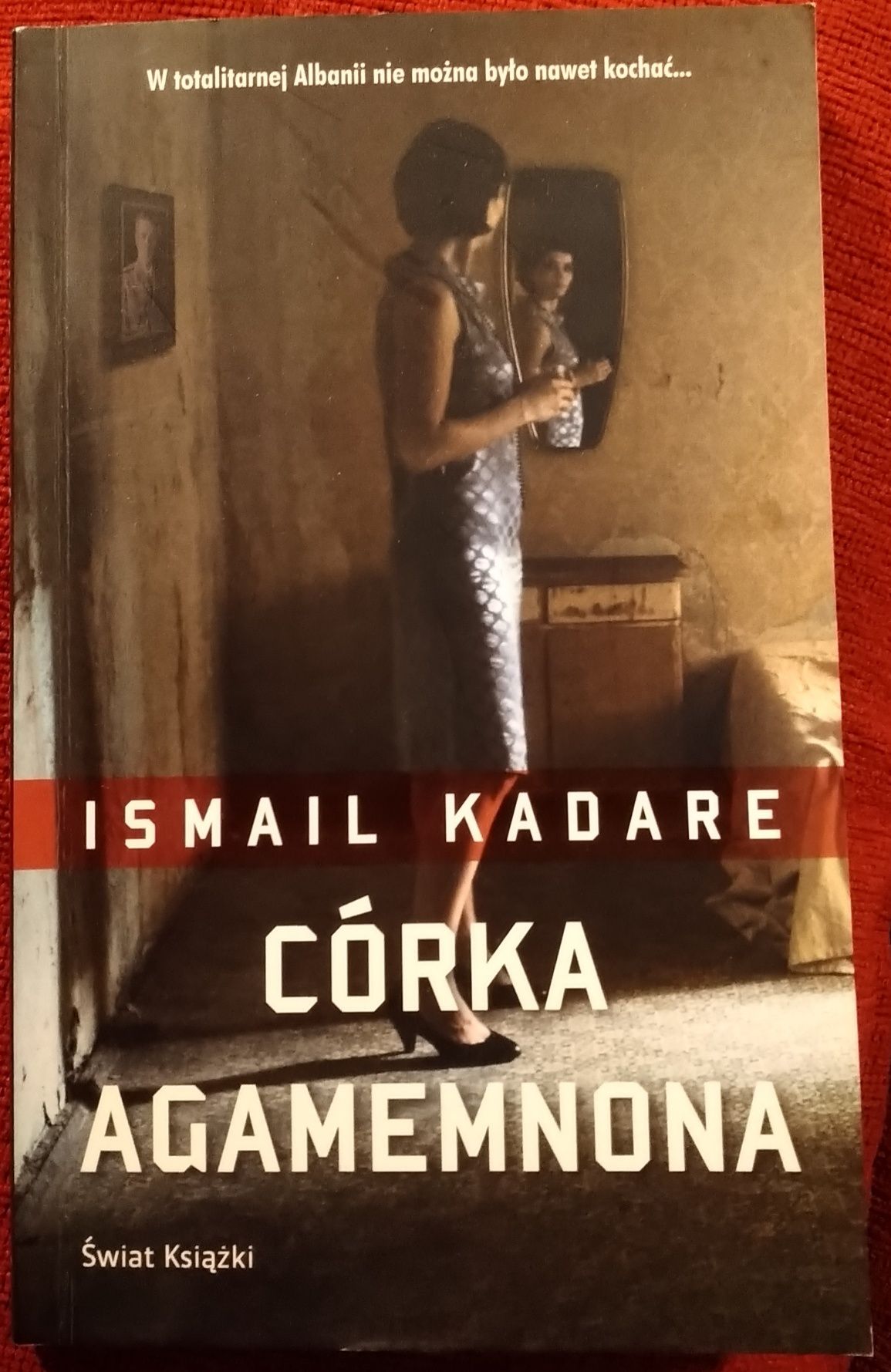 Córka Agamemnona. Ismail Kadare.