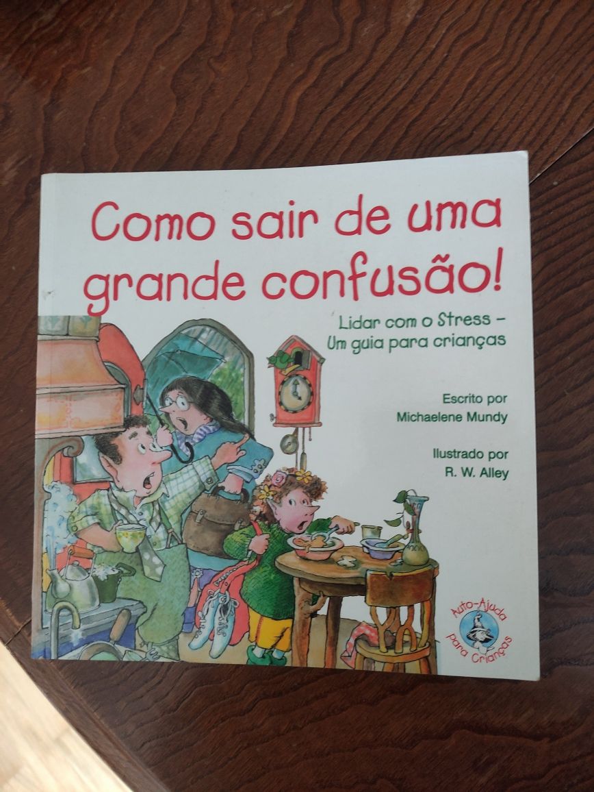 Como sair de uma grande confusão - livro de auto-ajuda para crianças