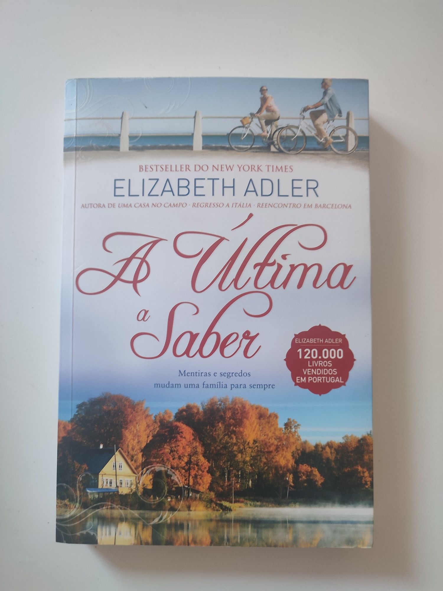 A última a saber - Elizabeth Adler