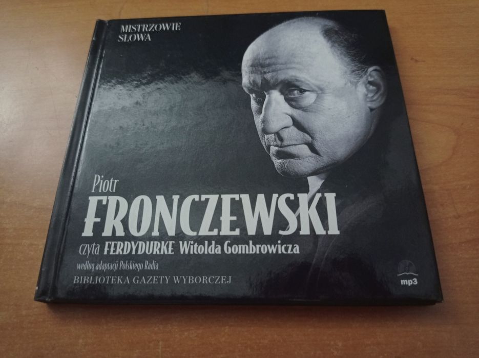 Witold Gombrowicz - Ferdydurka czyta Piotr Fronczewski