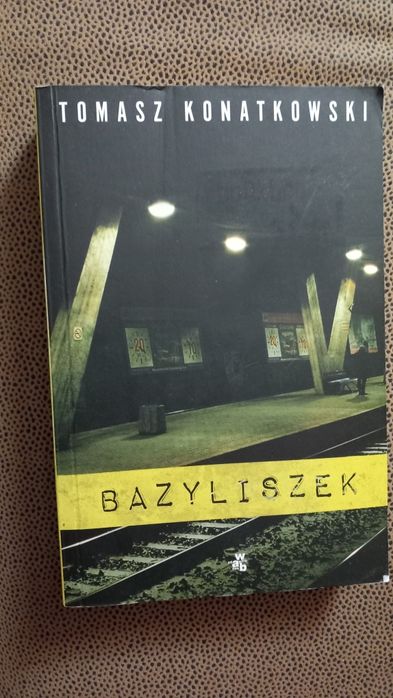 Konatkowski Tomasz - Bazyliszek.