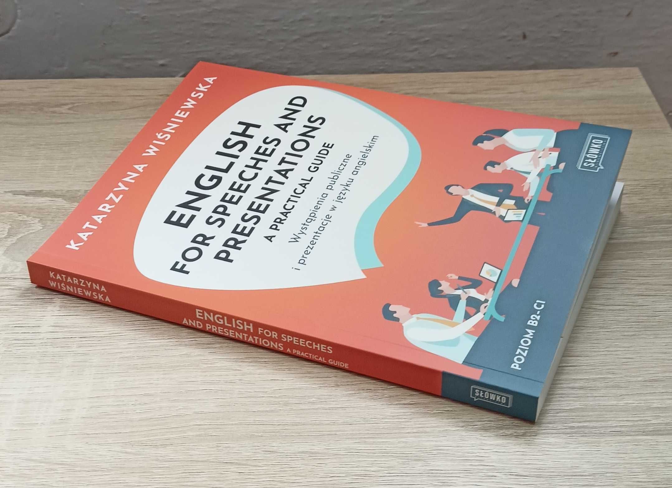English for Speeches and Presentations A Practical Guide Jak Nowa