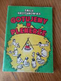 Gotujemy w Plenerze, Emilia Krzyżanowska. Kemping, biwak, działka...