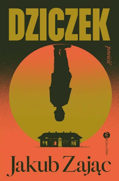 Dziczek. Wielka Litera