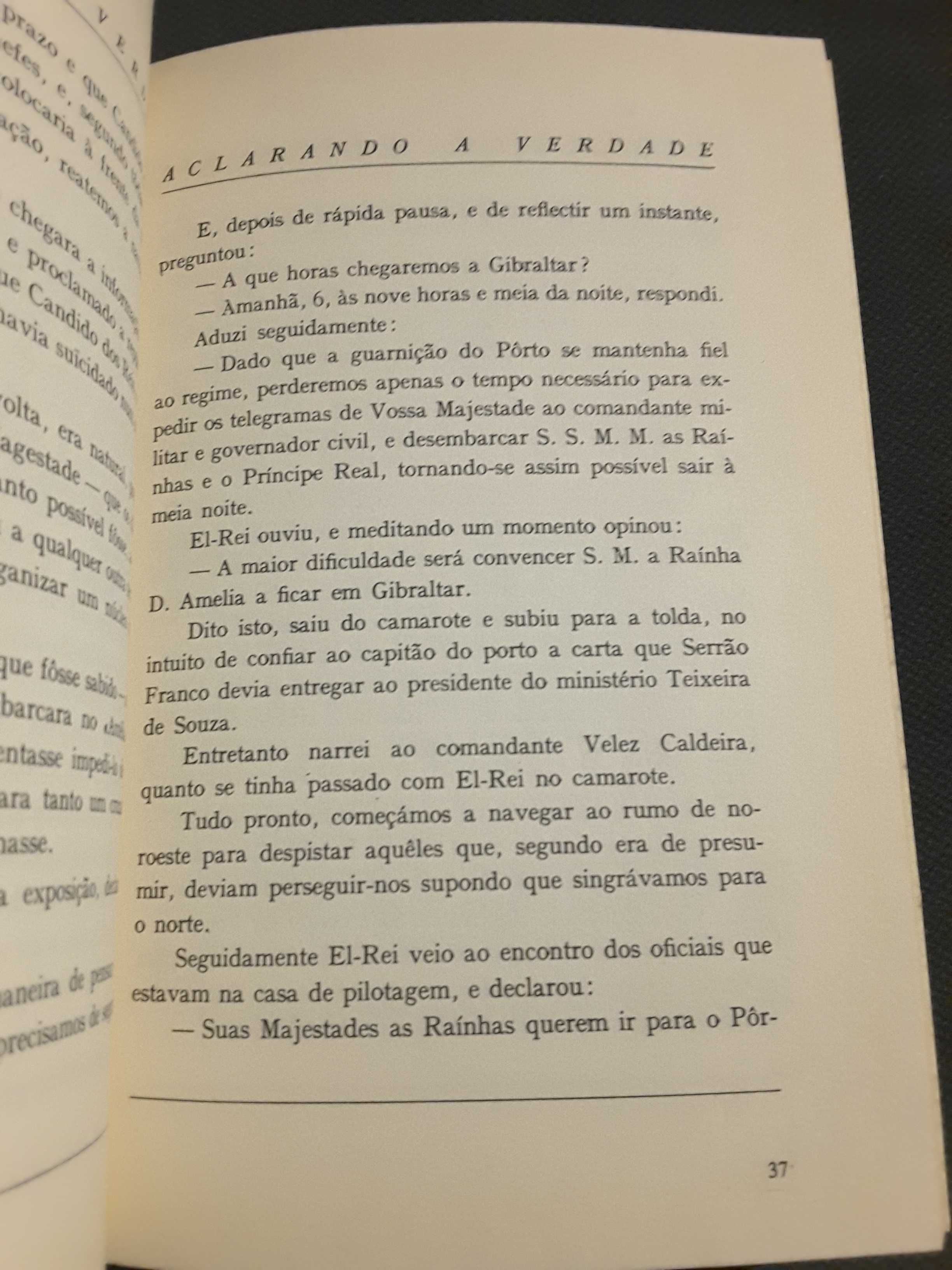 Marquês de Alorna / Aclarando a Verdade. Queda da Monarquia