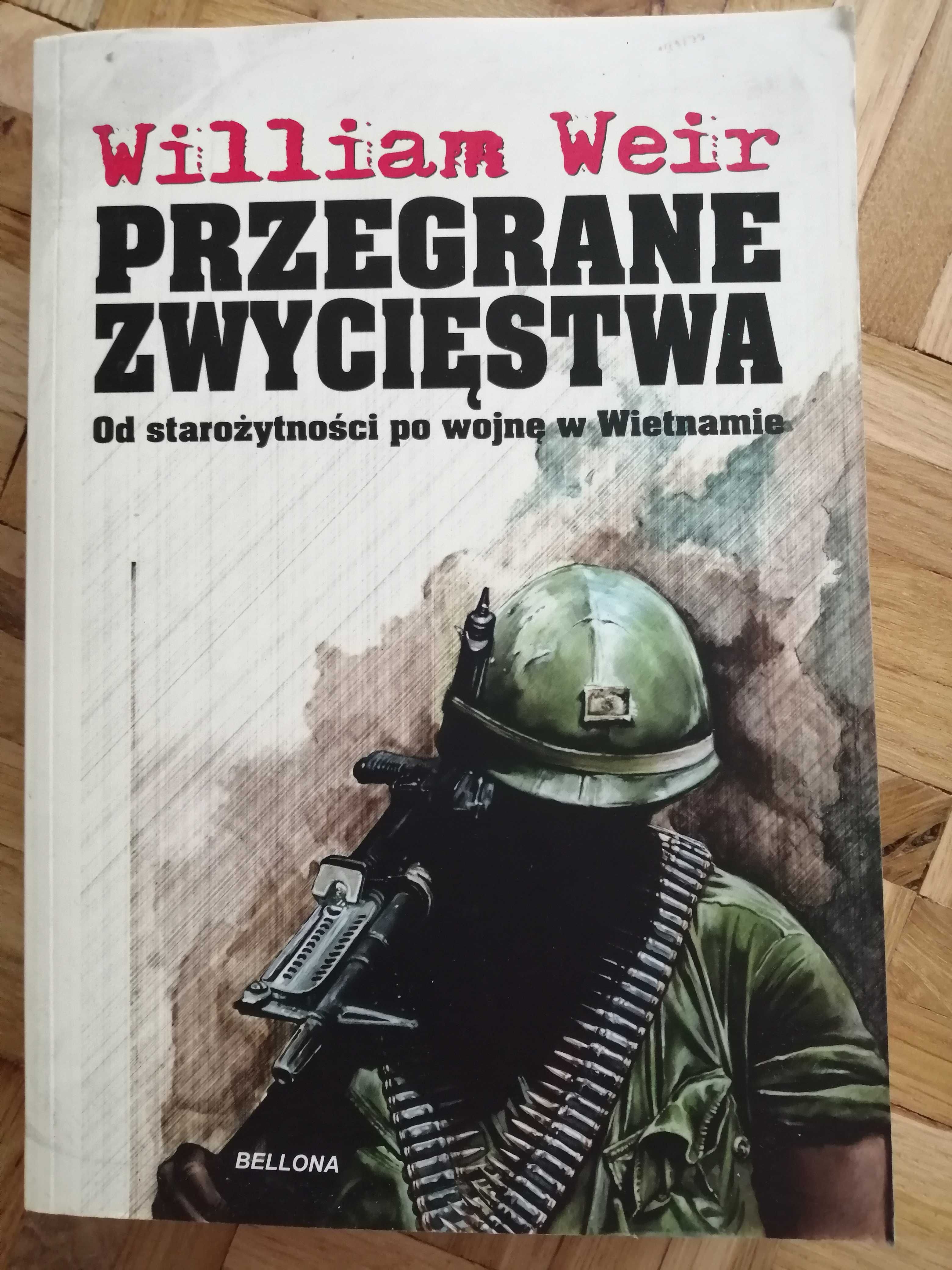 William Weir "Przegrane zwycięstwa"