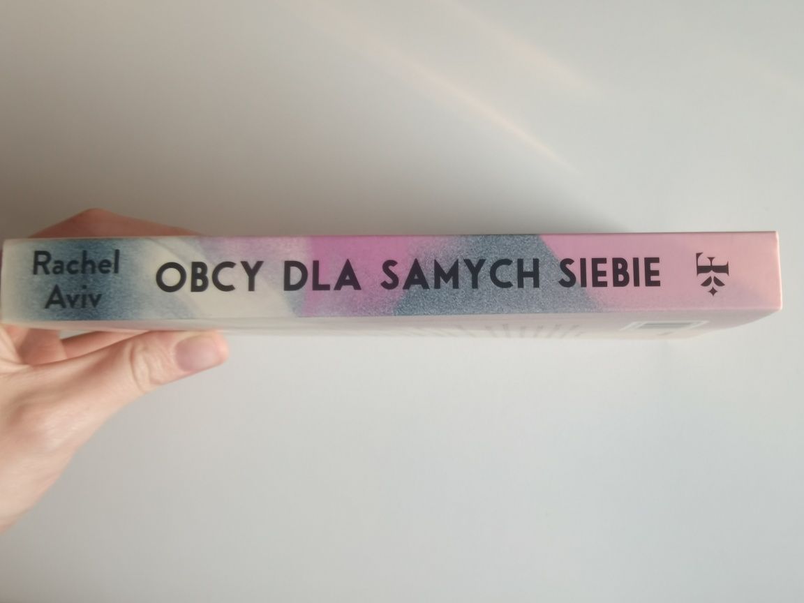 Obcy dla samych siebie Rachel Aviv Feeria