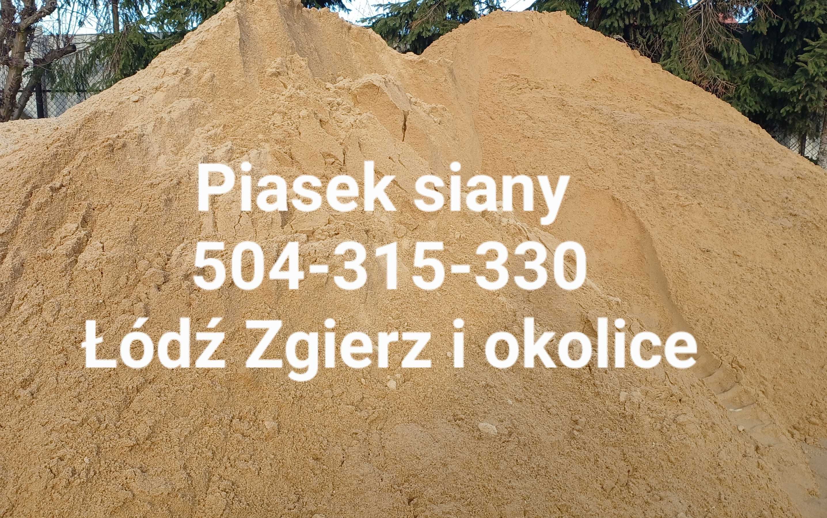 Piasek, piasek siany / płukany, żwir- Łódź Zgierz i okolice