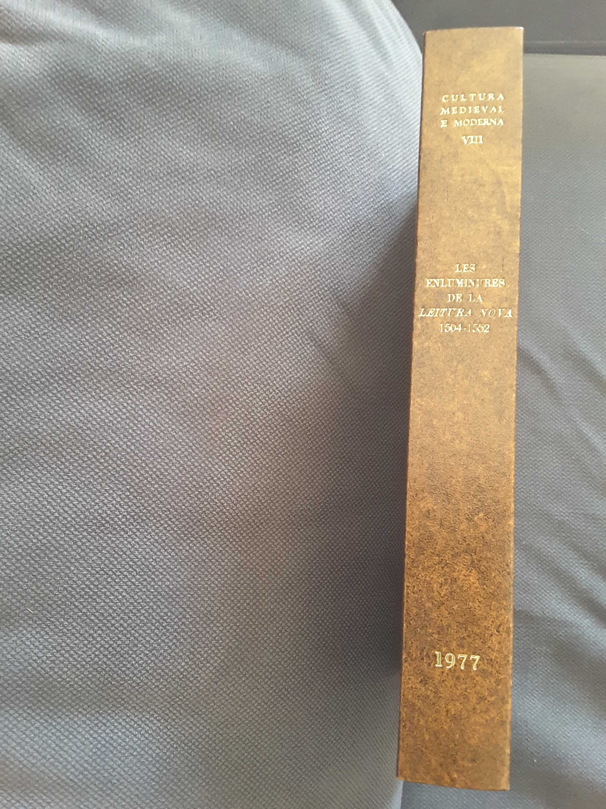 Sylvie Deswarte - Les Enluminures de la Leitura Nova 1504/1522