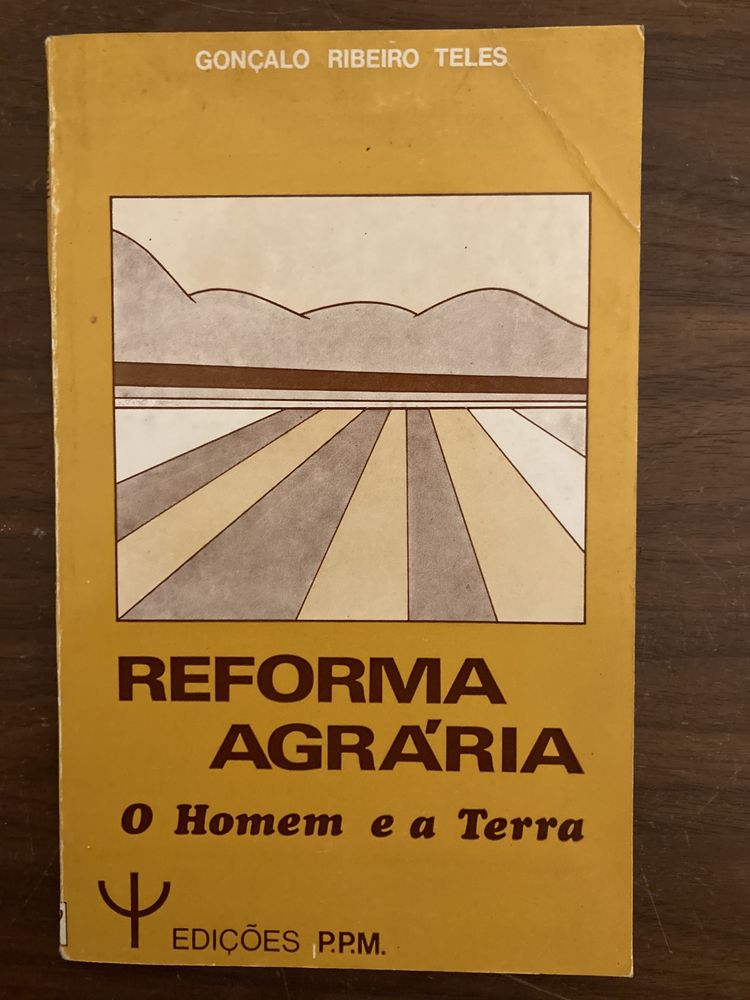 Gonçalo Ribeiro Telles - Reforma Agrária - 1.ª Edição