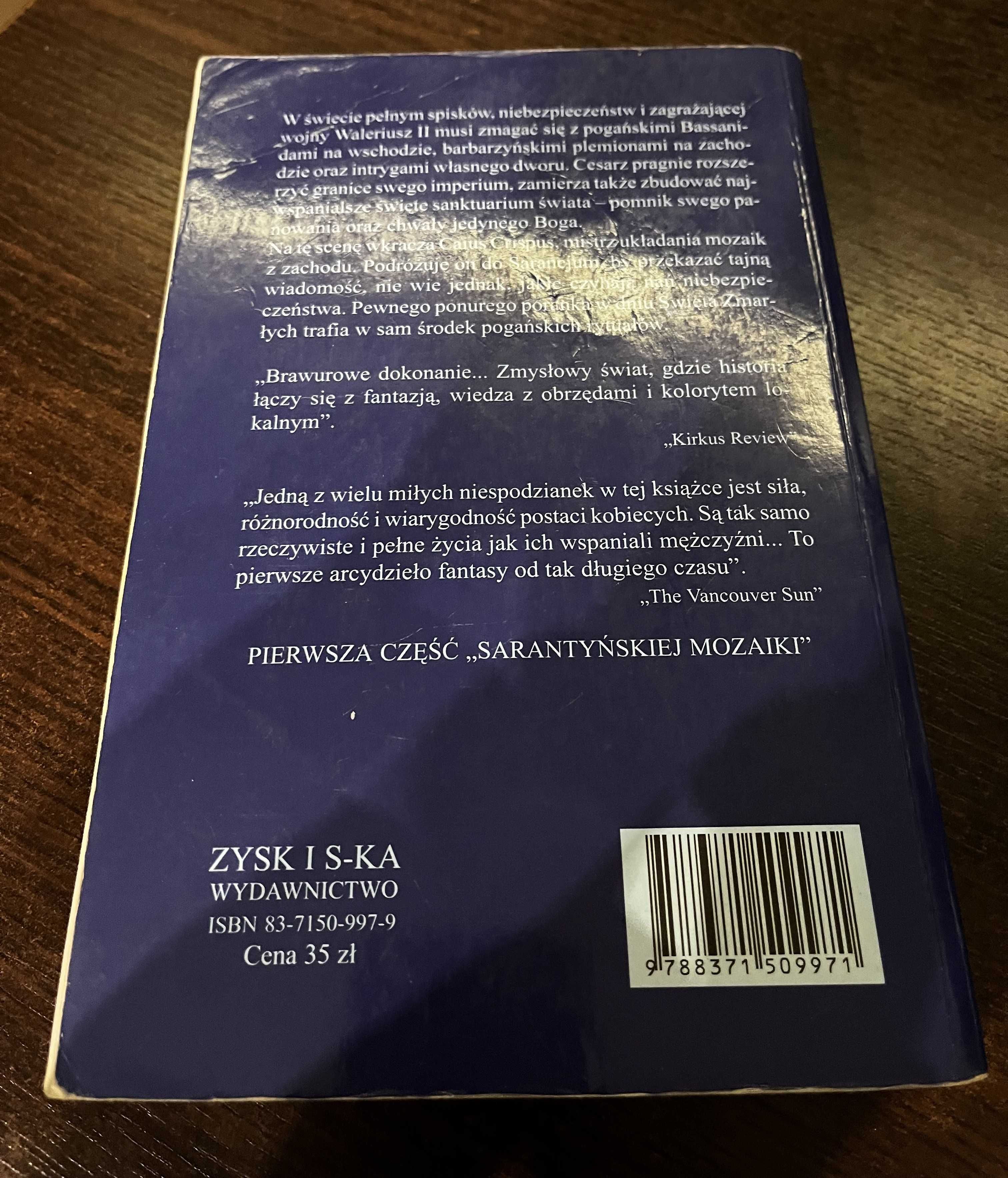 Guy Gavriel Kay - Pożeglować do Sarancjum