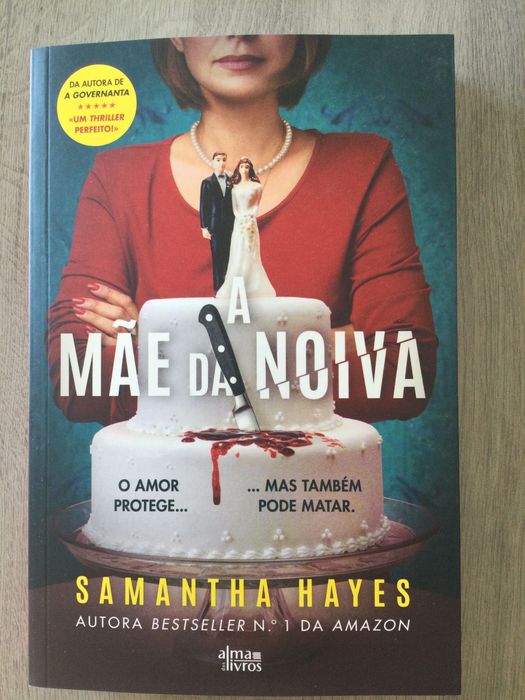 A mãe da noiva. Samantha Hayes
