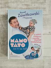 Książka "Mamo, tato co ty na to? " Paweł Zawitkowski