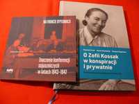 "O Zofii Kossak w konspiracji i prywatnie Grott, Kłodziński, Węglińska