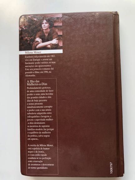 Livro "A Ilha das Mulheres-a-Dias" de Milena Moser (Portes Incluídos)