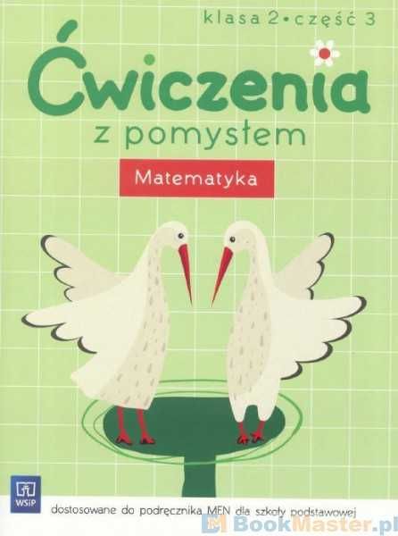 Ćwiczenia z pomysłem klasa 2 czesć 3 MATEMATYKA - NOWA