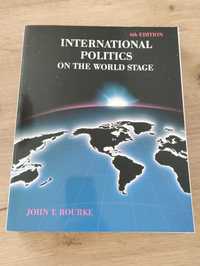 Rourke International politics on the world stage