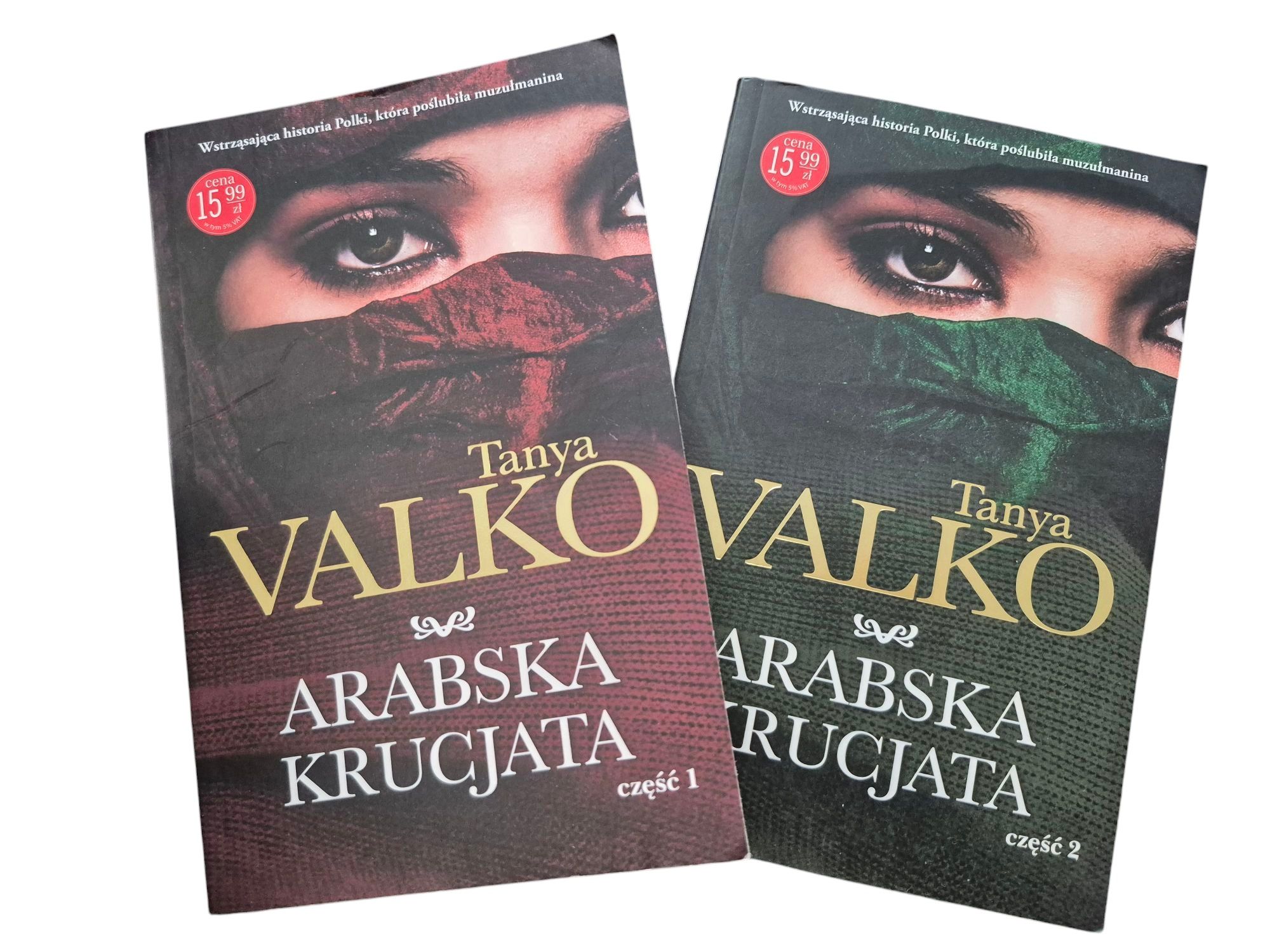 Arabska Krucjata część 1 i 2 Tanya Valko