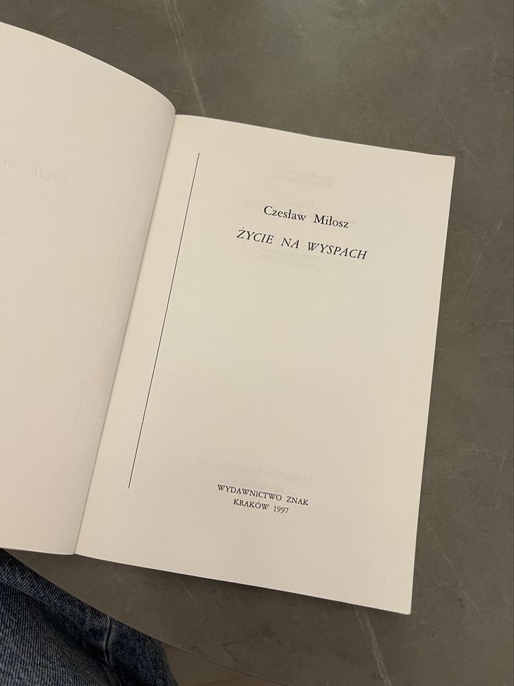 Czesław Miłosz Życie na wyspach