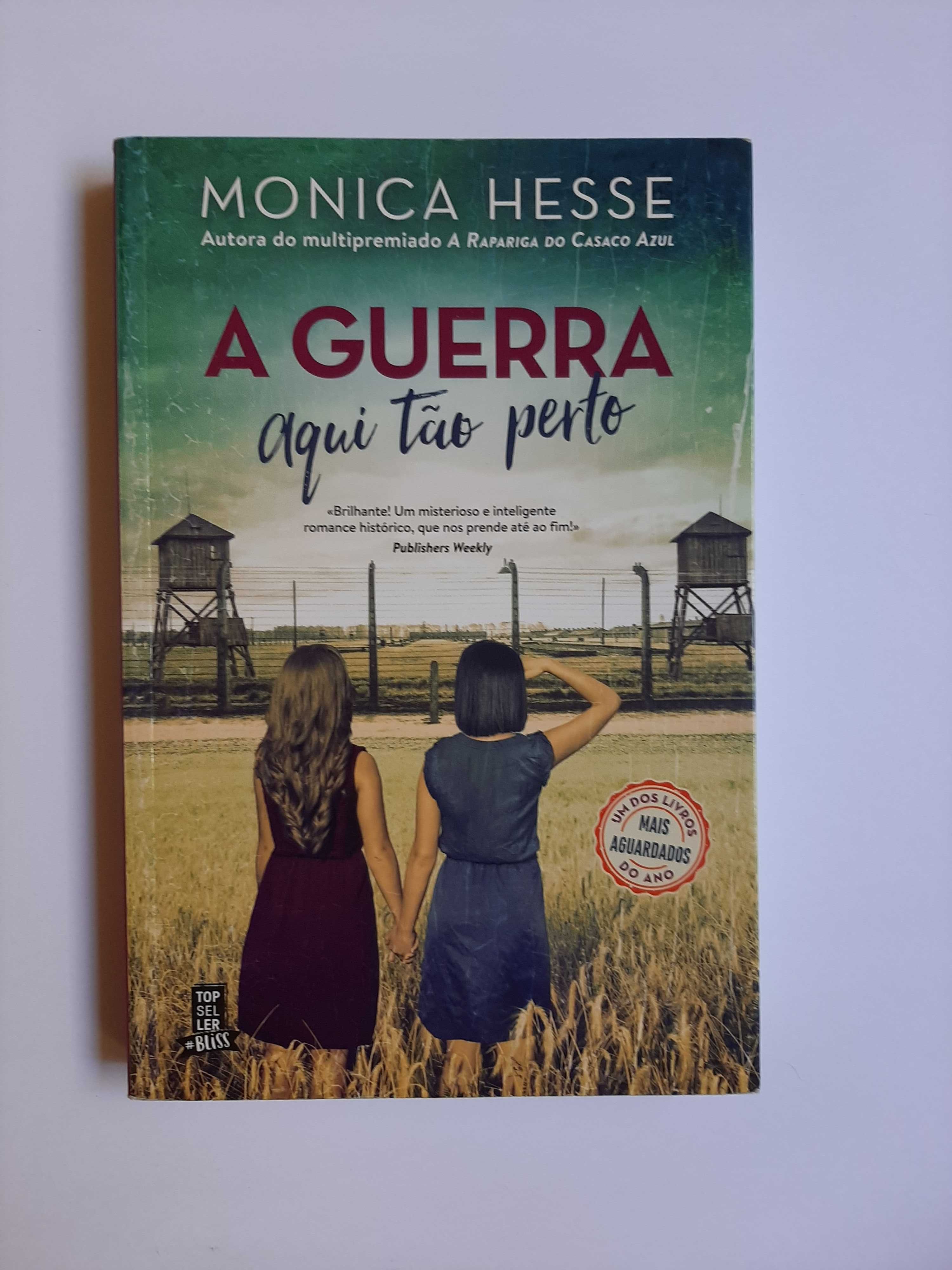 "A guerra aqui tão perto" de Monica Hesse (estado: novo)