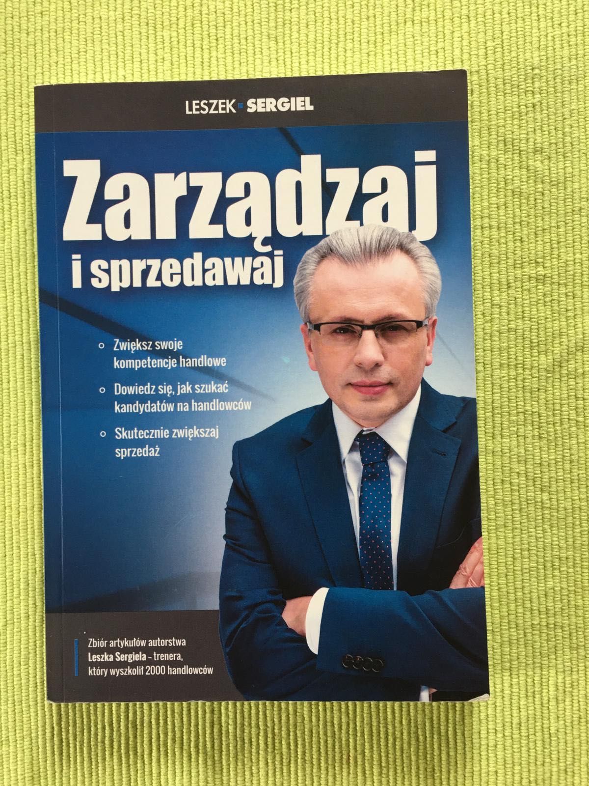 Zarządzaj i sprzedawaj Leszek Sergiel NOWA