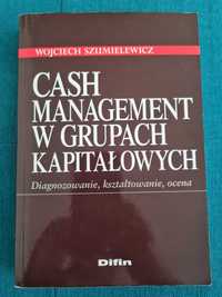 Książka casch management w grupach kapitałowych W. Szumielewicz