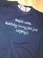 Bluza z napisem bądź sobą