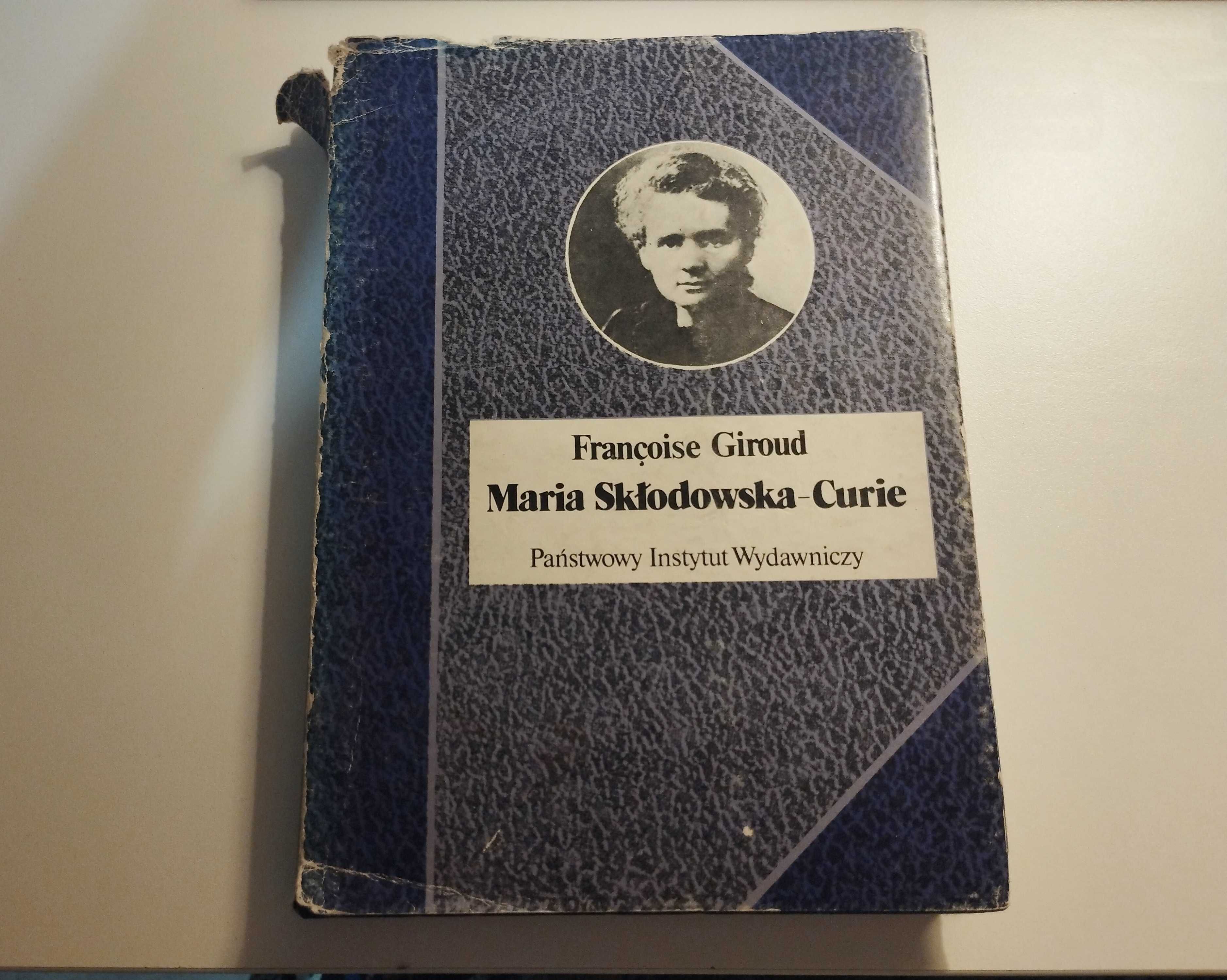 Biografia Maria Skłodowska-Curie. Francoise Giroud