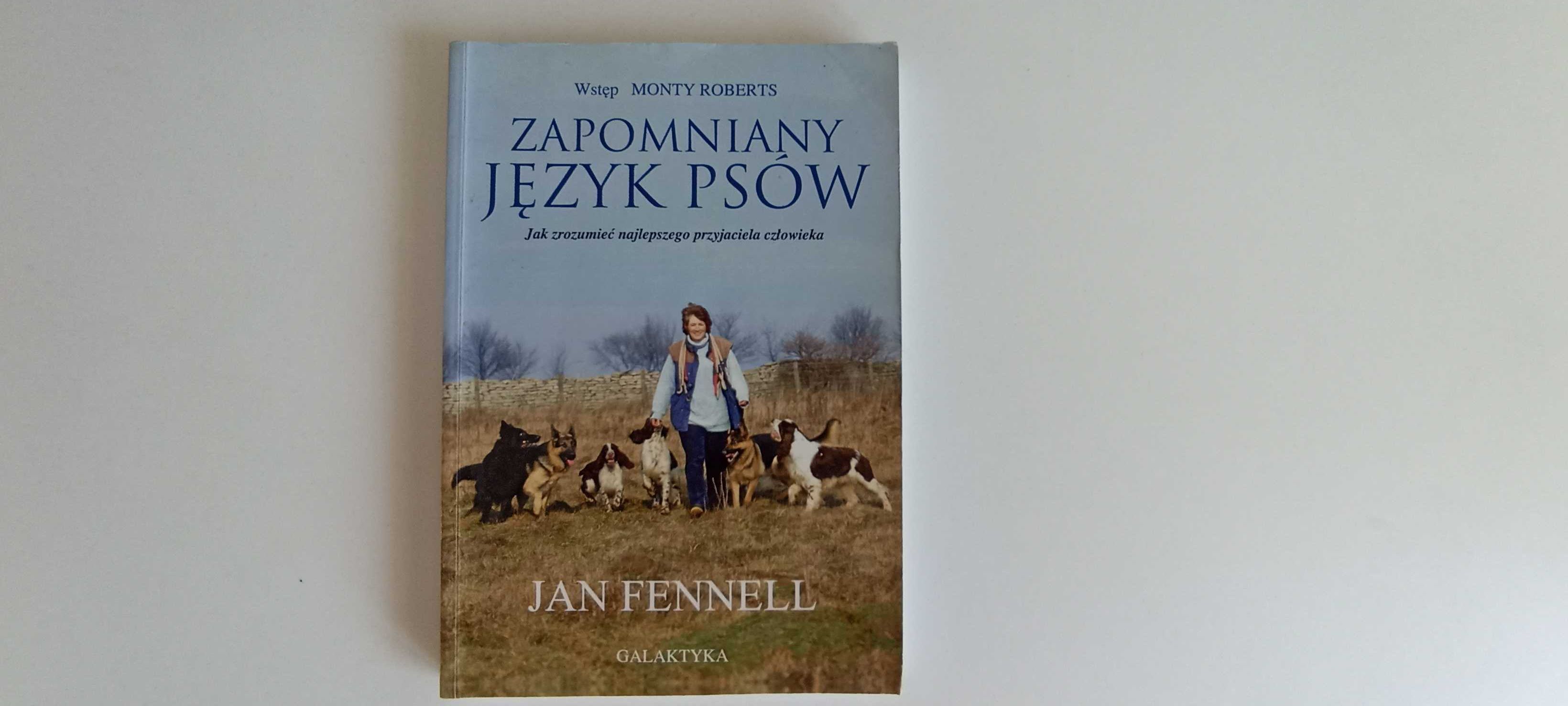 Zapomniany język psów, Jan Fennell