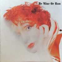 BE MINE OR RUN cd Be Mine Or Run