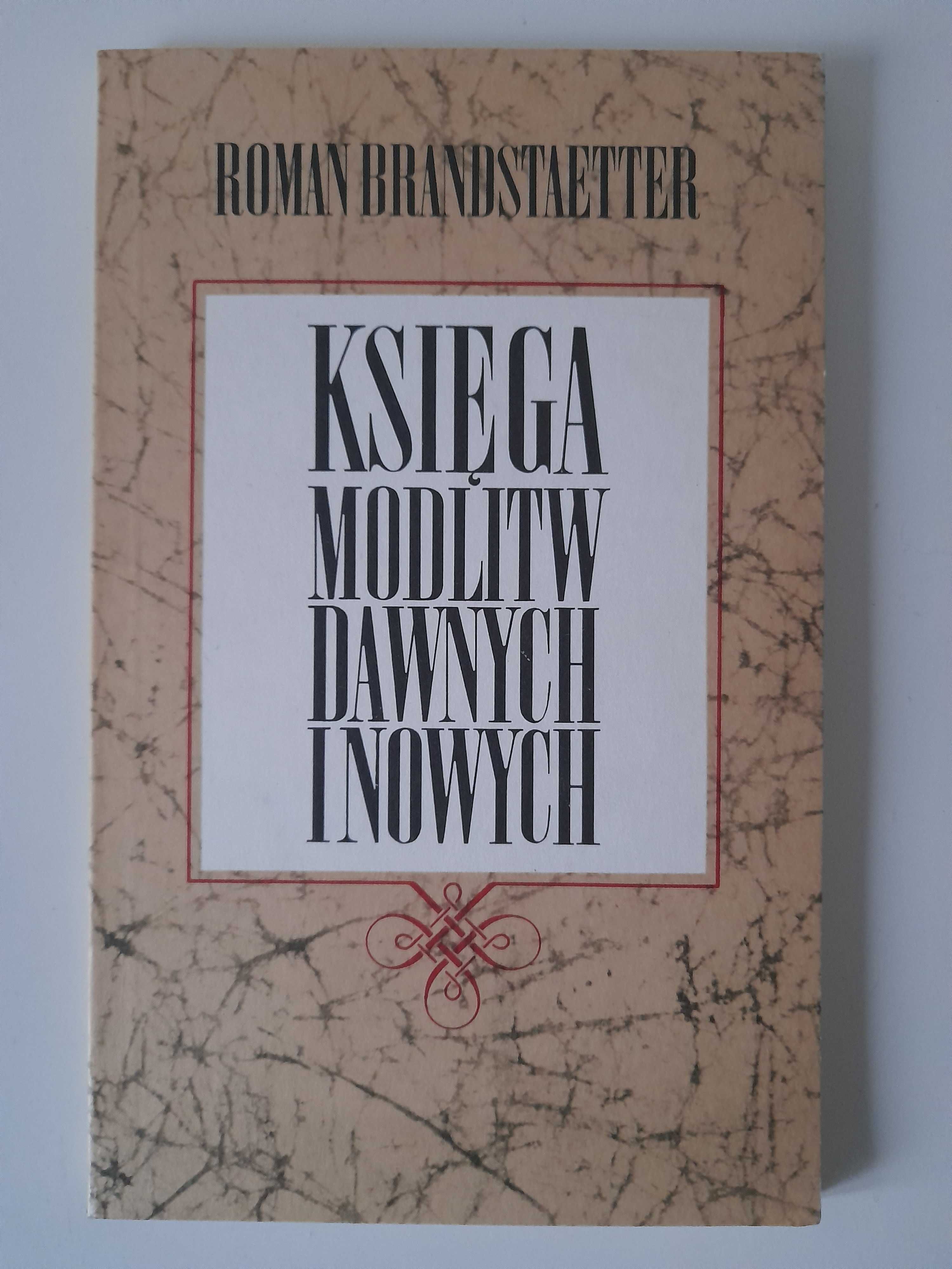 Księga modlitw dawnych i nowych Roman Brandstaetter + książka