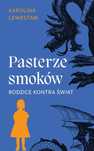 Pasterze Smoków  Lewestam Karolina