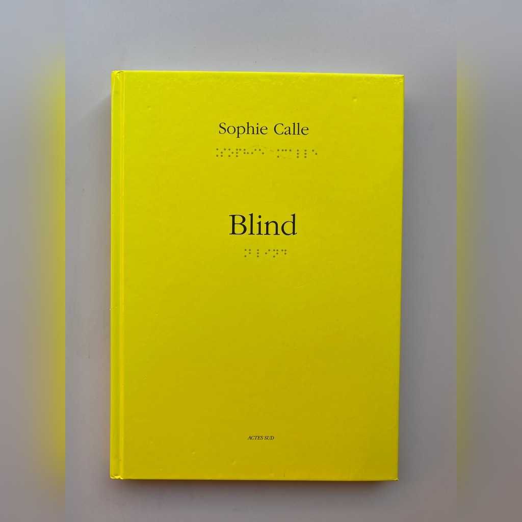 SOPHIE CALLE : BLIND album fotografia