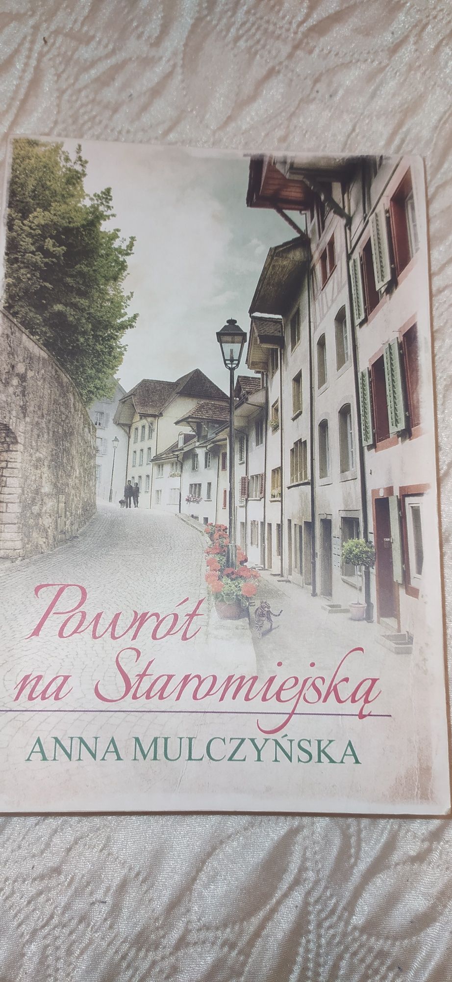Powrót na Staromiejską Anna Mulczyńska