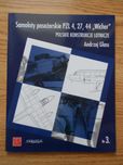 Samoloty pasażerskie PZL 4, PZL 27 PZL 44 Wicher PKL Andrzej Glass