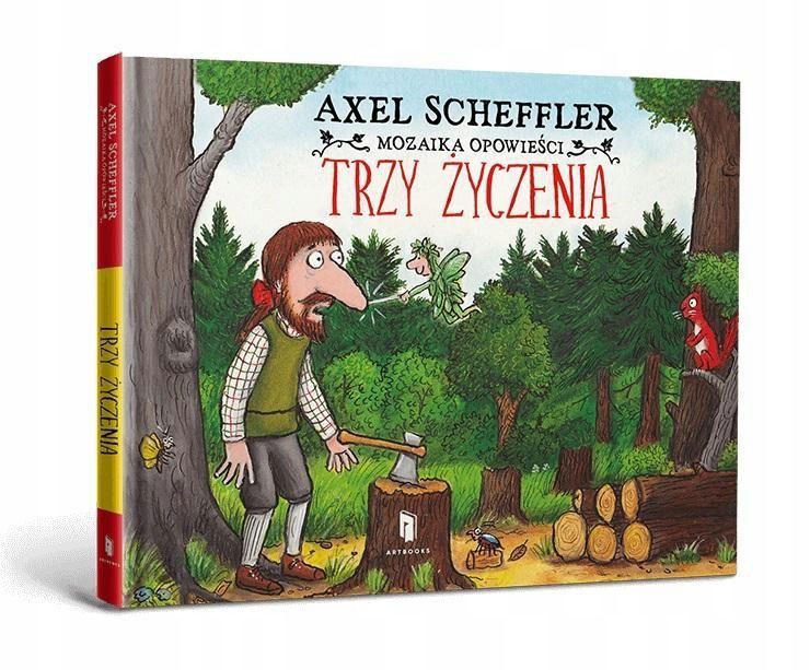 Trzy Życzenia, Axel Scheffler