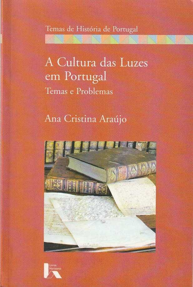 A cultura das Luzes em Portugal – Temas e problemas