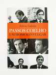Passos Coelho Um Homem Invulgar