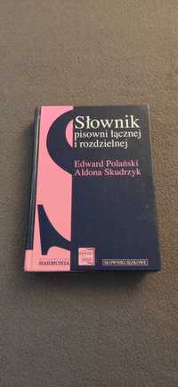 Słownik pisowni łącznej i rozdzielnej - A. Skudrzyk, E. Polański