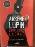 Livro Arsène Lupin — Cavalheiro Ladrão de Maurice Leblanc