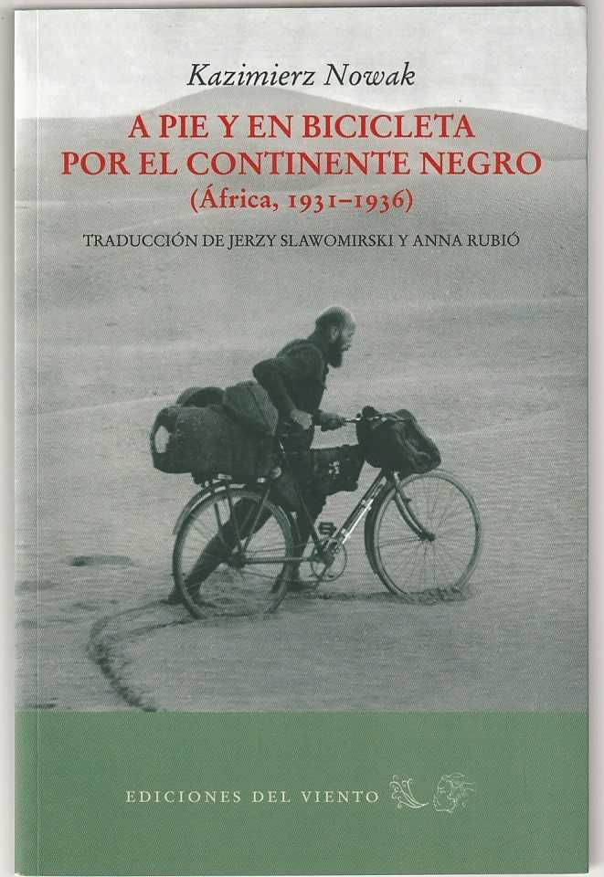 A pie y en bicicleta por el continente negro-Kazimierz Nowak