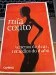 Venenos de Deus, Remédios do Diabo